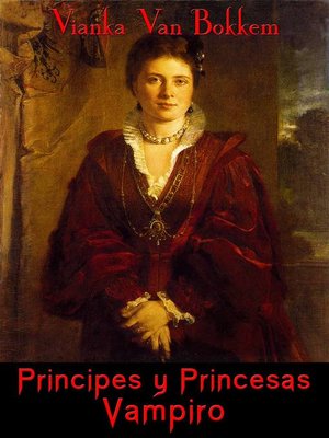 cover image of Príncipes Y Princesas Vampiro